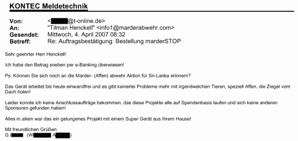 Marderabwehr,KONTEC,Kundenrezension,Kunde,Erfahrung,Erfahrungsberichte,Empfehlung,Marder,verscheuchen,scheuchen,Marderschreck,Marderscheuche,Marderpiepser,Motorraum,Auto,Dachboden,Zwischendecke,Wissen,Erfolg,erfolgreich,Langjährig,Jahrelang,Qualität,Leistung,auszahlt,zahlt,sich,aus,Investition,investiert,hochwertig,leistungsstark,zuverlässig,echo,Erfahrungen