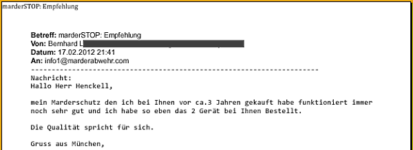 Marderabwehr,KONTEC,Kundenrezension,Kunde,Erfahrung,Erfahrungsberichte,Empfehlung,Marder,verscheuchen,scheuchen,Marderschreck,Marderscheuche,Marderpiepser,Motorraum,Auto,Dachboden,Zwischendecke,Wissen,Erfolg,erfolgreich,Langjährig,Jahrelang,Qualität,Leistung,auszahlt,zahlt,sich,aus,Investition,investiert,hochwertig,leistungsstark,zuverlässig,echo,Erfahrungen