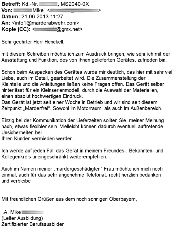 Marderabwehr,KONTEC,Kundenrezension,Kunde,Erfahrung,Erfahrungsberichte,Empfehlung,Marder,verscheuchen,scheuchen,Marderschreck,Marderscheuche,Marderpiepser,Motorraum,Auto,Dachboden,Zwischendecke,Wissen,Erfolg,erfolgreich,Langjährig,Jahrelang,Qualität,Leistung,auszahlt,zahlt,sich,aus,Investition,investiert,hochwertig,leistungsstark,zuverlässig,echo,Erfahrungen